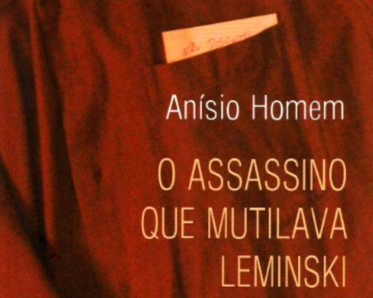 O assassino que mutilava Leminski, por Anísio Homem