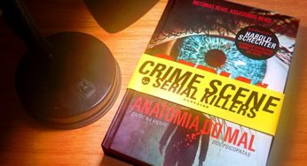 Serial Killers: Anatomia do Mal, de Harold Schechter