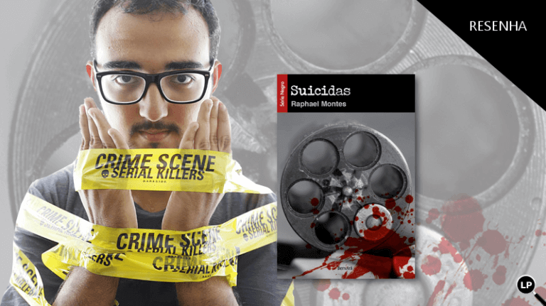 Suicidas, um suspense de Raphael Montes