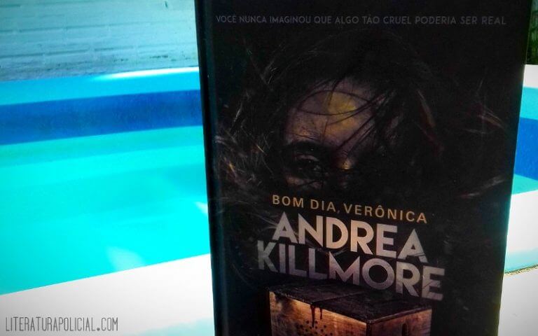 Bom dia, Verônica, de Andrea Killmore