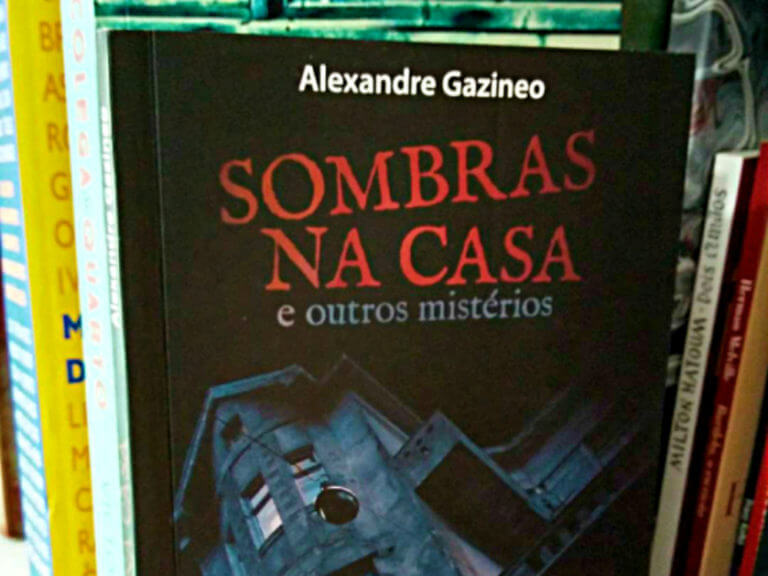 RESENHA | Sombras na casa e outros mistérios, Alexandre Gazineo