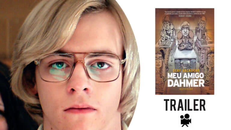 Divulgado o trailer oficial de Meu Amigo Dahmer