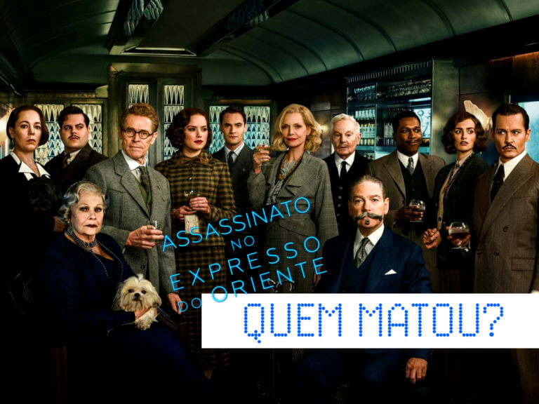 Assassinato no Expresso do Oriente: uma nova estação para Poirot