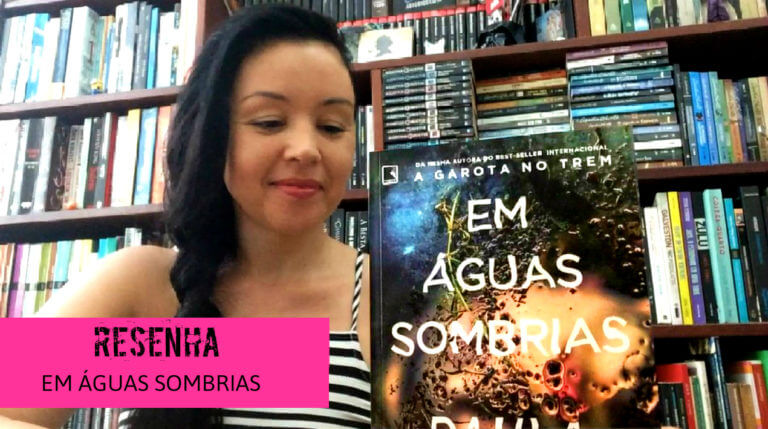 Em Águas Sombrias, de Paula Hawkins