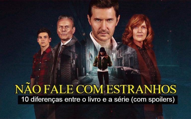 NÃO FALE COM ESTRANHOS | 10 diferenças entre o livro e a série (com spoilers)