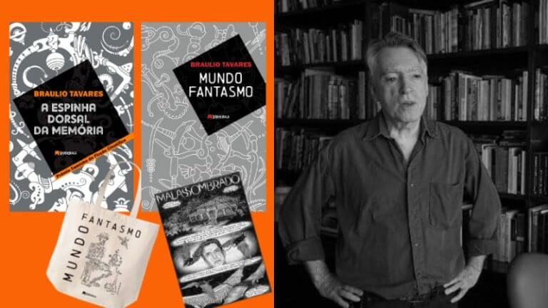 APOIE | A Espinha Dorsal da Memória e Mundo Fantasmo, de Braulio Tavares