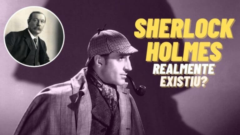 Sherlock Holmes realmente existiu?