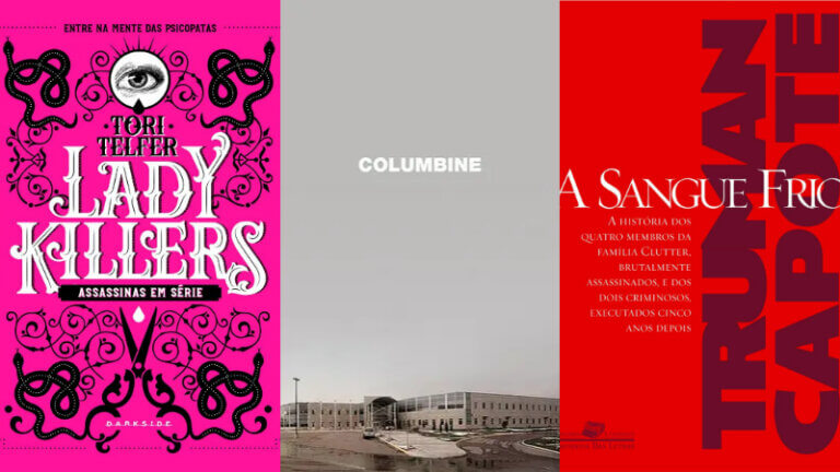 TRUE CRIME | 25 livros sobre crimes reais na história