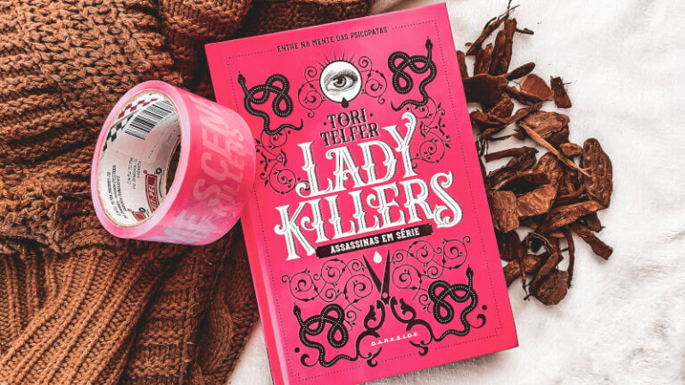 LADY KILLERS | O dossiê completo sobre assassinas em série