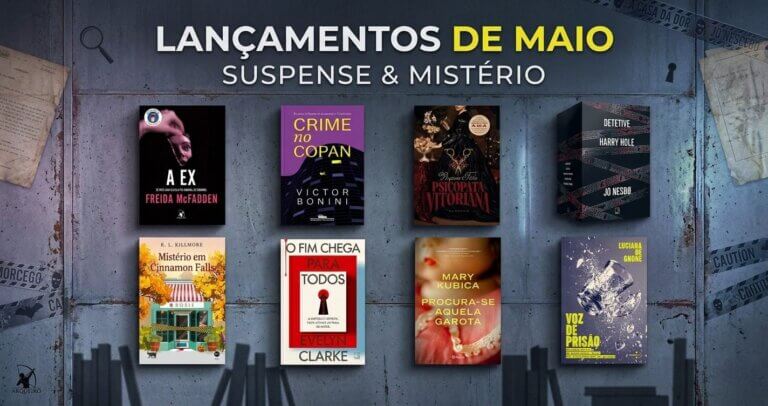 LANÇAMENTOS | Livros de suspense e mistério em maio
